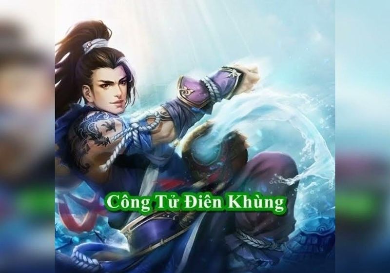 Bìa truyện 'Công Tử Điên Khùng', kể về Lâm Vân từ dị giới xuyên không về địa cầu.