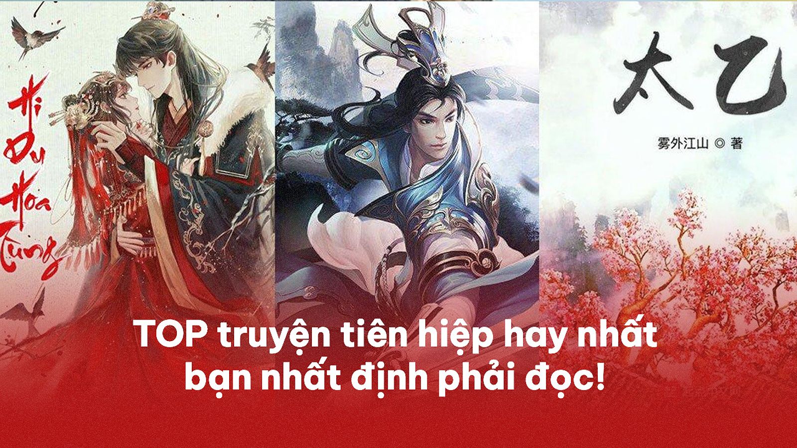 Hình ảnh minh họa cho thể loại truyện tiên hiệp hấp dẫn nhất.